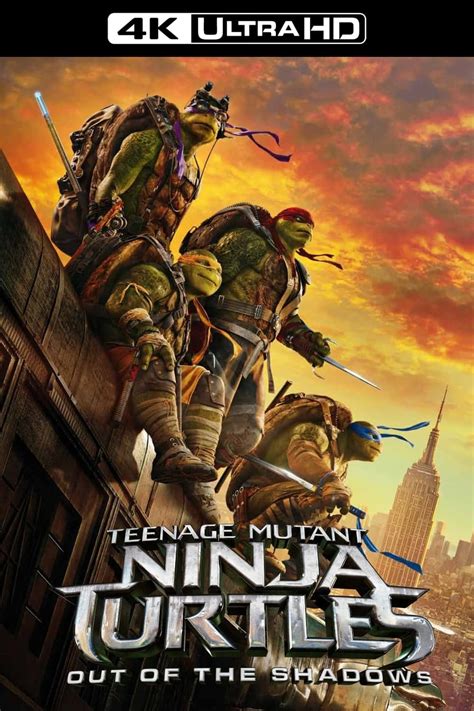 Teenage Mutant Ninja Turtles: Out of the Shadows.